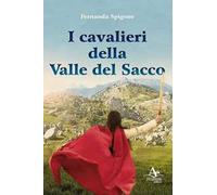 I cavalieri della valle del Sacco