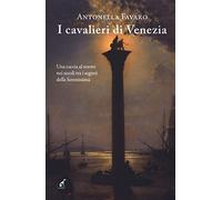I cavalieri di Venezia