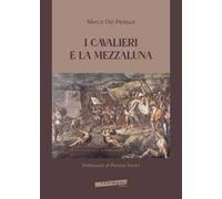 I cavalieri e la mezzaluna
