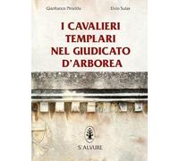 I cavalieri templari nel giudicato di Arborea