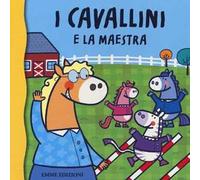 I cavallini e la maestra