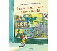 I CAVALLUCCI MARINI SONO ESAURITI
