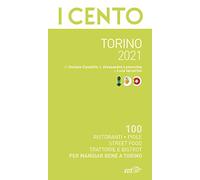 I cento di Torino 2021