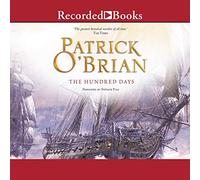 I cento giorni (La serie AubreyMaturin)