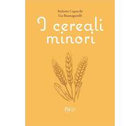 I cereali minori