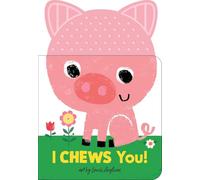 I Chews You! On the Farm