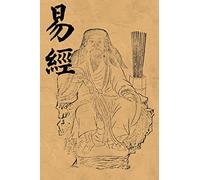 I Ching Book of Changes, Yi Jing: Original Chinese Qing Dynasty Taoist Version