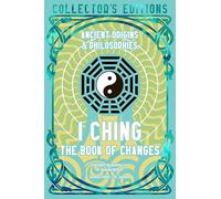 I Ching: The Book of Changes