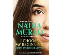 I Choose My Beginning: A Story of Courage and Activism