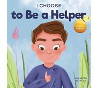 I Choose to Be a Helper (Copertina rigida)