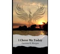 I Chose Me Today