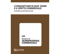 I cinquant'anni di «Giur. comm.» e il diritto commerciale
