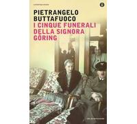 I cinque funerali della signora Göring