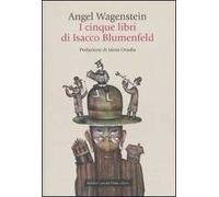 I cinque libri di Isacco Blumenfeld