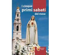 I cinque primi sabati del mese