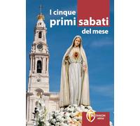 I cinque primi sabati del mese