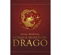 I cinque segreti del drago