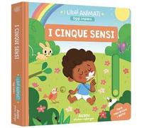 I cinque sensi. Ediz. a colori