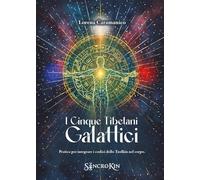 I cinque tibetani galattici