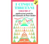 I cinque tibetani. Vol. 2 - Kelder Peter