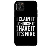 I Claim It Inspirational Motivational Abundance Manifesting Custodia per iPhone 11 Pro Max