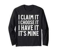 I Claim It Inspirational Motivational Abundance Manifesting Maglia a Manica
