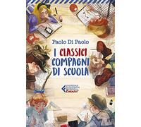 I classici compagni di scuola