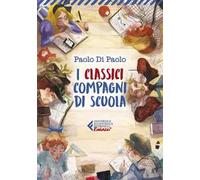 I classici compagni di scuola