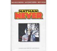 I Classici Del Fumetto Di Repubblica N.23 NATHAN NEVER