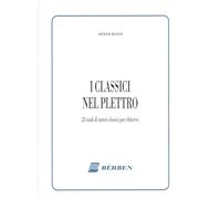 I classici nel plettro - 28 studi di autori classici per chitarra - Abner Rossi