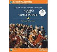 I classici nostri contemporanei. Nuovo esame di Stato. Per le Scuole superiori. Con e-book. Con espansione online (Vol. 2/3)