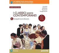 I classici nostri contemporanei. Nuovo esame di Stato. Per le Scuole superiori. Con e-book. Con espansione online (Vol. 3/1)