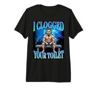 I Clogged Your Toilet Funny Alpha Wolf Meme Stupid Brainrot Maglietta Premium