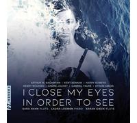 __ I Close My Eyes Just to See (CD)