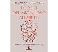 I cocci del mio nuovo alfabeto. Parole tra archeologia e letteratura