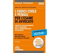 I codici civile e penale. Per l'esame di avvocato