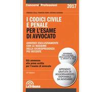 I codici civile e penale. Per l'esame di avvocato