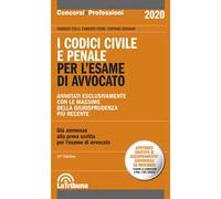 I codici civile e penale. Per l'esame di avvocato