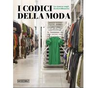 I codici della moda. La ricerca negli ArchiviMazzini - 2025 - Moe