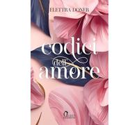 Libri Doner Elettra - I Codici Dell'amore