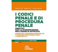 I codici penale e di procedura penale. Annotati con la giurisprudenza per ...