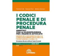 I codici penale e di procedura penale. Annotati con la giurisprudenza per ...