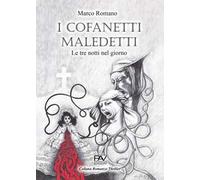 I cofanetti maledetti. Le tre notti nel giorno