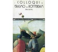 I colloqui di Erasmo da Rotterdam