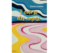 I colori dei sogni
