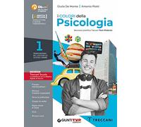 I colori della psicologia. Per il Liceo delle scienze umane. Con e-book. Con espansione online (Vol. 1)