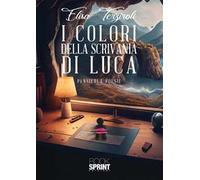 I colori della scrivania di Luca