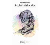 I colori della vita