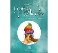 I colori dell'amicizia