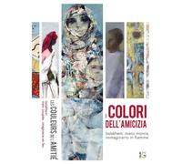 I Colori dell'amicizia - Benamar Médiène - Soldiershop, 2018